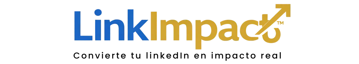 Método LinkImpact™ para posicionamiento estratégico en LinkedIn, enfocado en transformar visibilidad en influencia real, autoridad y toma de decisiones de alto nivel.